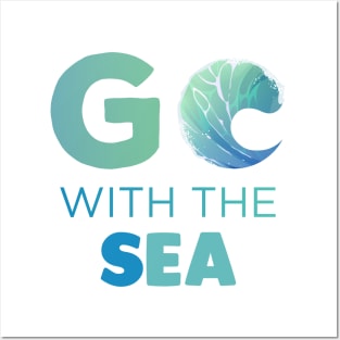 Go with the Sea Gift Posters and Art